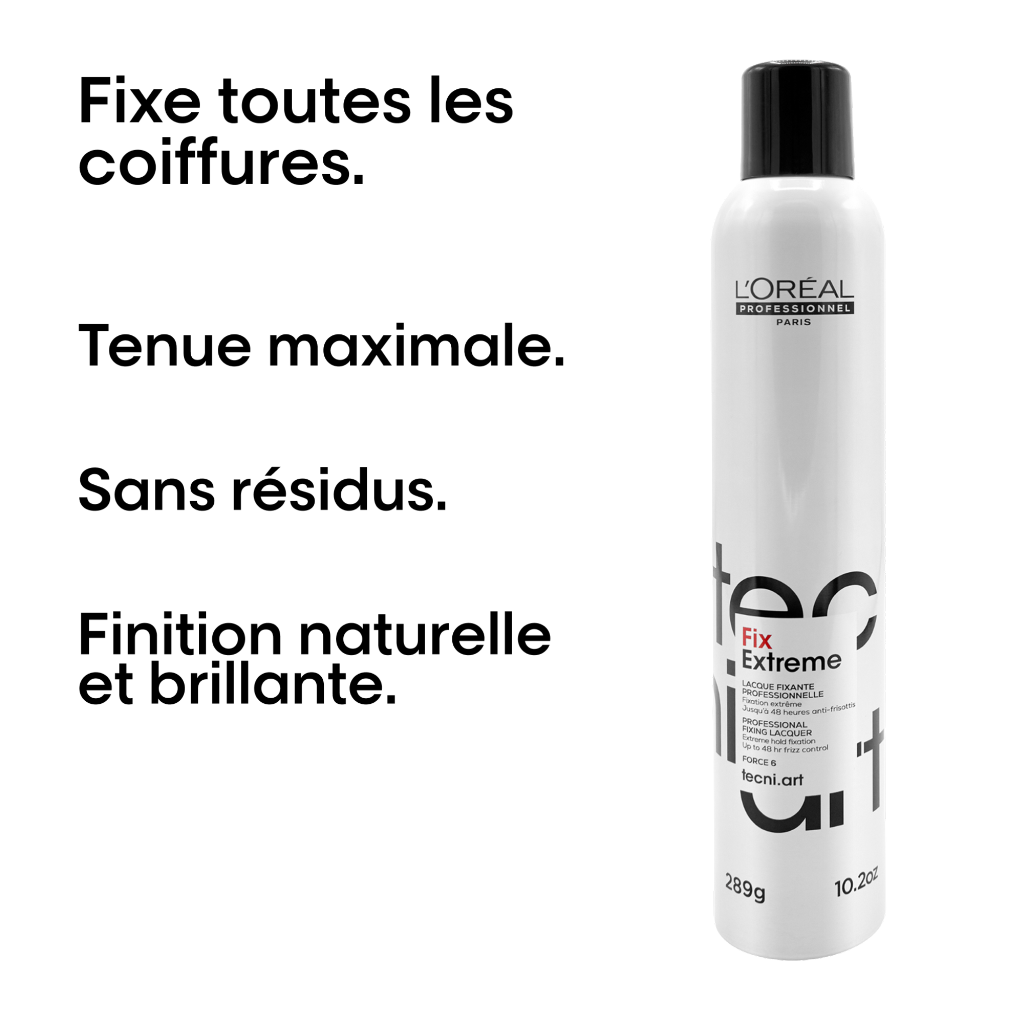 L'Oréal. Tecni.Art Fix Laque Tenue Extra - Forte Fix Extreme - 289 g - Concept C. Shop